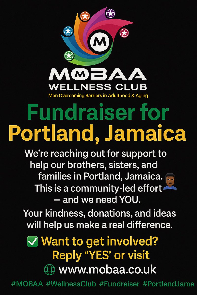 DwayneSmithBlog's tweet image. 🖤 MOBAA Wellness Club 🙋🏾‍♂️🇯🇲
Men Overcoming Barriers in Adulthood &amp;amp; Aging

If you’re interested in helping, just reply “Yes 👍🏾” or click below to find out more:
👉🏾 mobaa.co.uk￼

#MOBAA #WellnessClub #Community #Fundraiser #PortlandJamaica #OneLove #TogetherWeRise