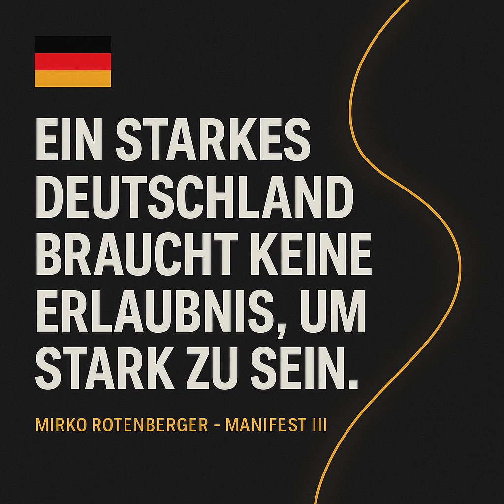 🇩🇪 Ein starkes Deutschland braucht keine Erlaubnis, um stark zu sein.
Unsere Kraft wächst nicht aus Brüssel, sondern aus unseren Werkhallen, unseren Köpfen, unserem Willen.
Wir sind Teil Europas – aber wir stehen, weil wir selbst stehen können. 🇩🇪

#Deutschland #Souveränität