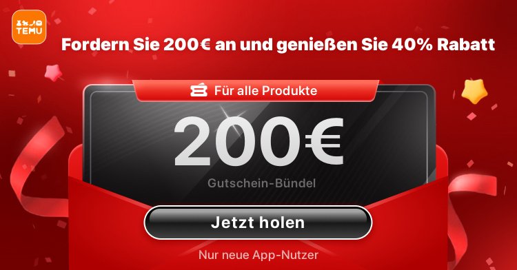 🔥 Tolles Angebot! Sichern Sie sich Ihr 200€-Gutscheinpaket und sichern Sie sich 40 % Rabatt, indem Sie in der Temu-App nach ali496832 suchen. Klicken Sie auf temu.to/k/egc9n55w7ut um zu sparen!