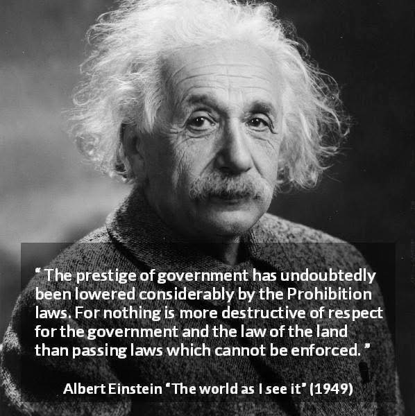 gwpro's tweet image. #Einstein offers his take on #prohibition.  What do you think?  #government #WarOnDrugs #control #agenda #regulations #vacatethestate #optout #freedom