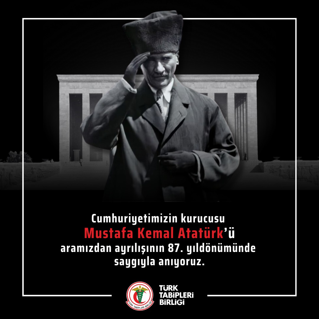 Cumhuriyetimizin kurucusu Mustafa Kemal Atatürk’ü aramızdan ayrılışının 87. yıldönümünde saygıyla anıyoruz.

Mustafa Kemal Atatürk’ün en büyük mirası olan cumhuriyetin temel değerlerine olan bağlılıkla; insan haklarının, eşitliğin, özgürlüğün, laikliğin, bilimin, demokrasinin,
