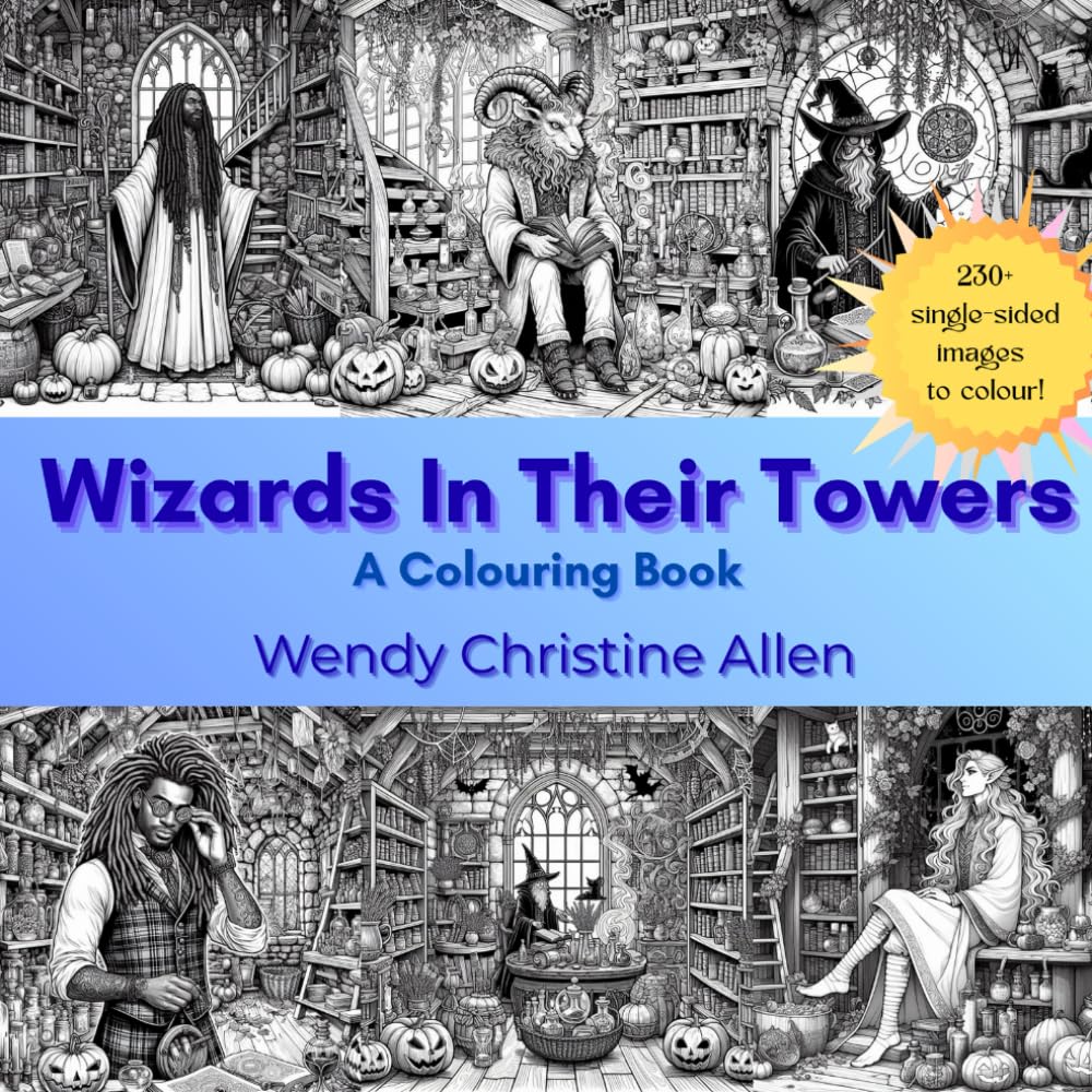 Tiddledeewinks's tweet photo. https://t.co/9fzQVDsp8A: Wizards In Their Towers: A Colouring Book: 9798273519008: Allen, Wendy Christine, Allen, Wendy C., Allen, Wendy C: Books https://t.co/Vouiw2FLcz