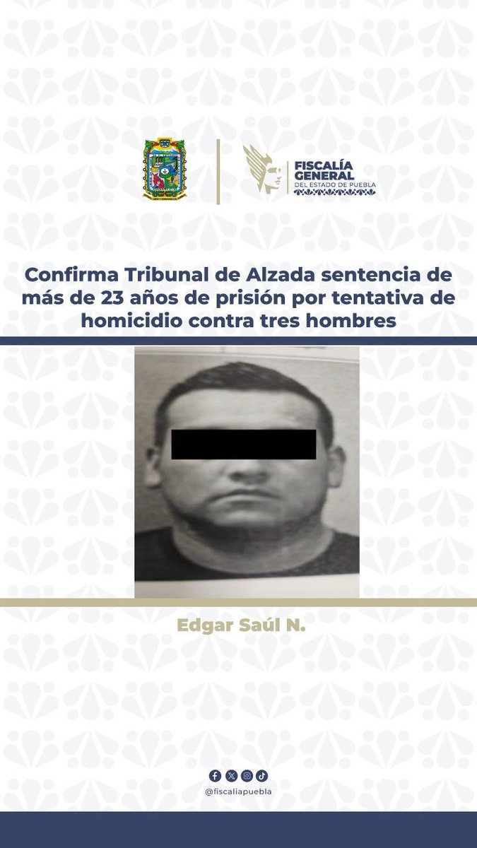 ⚖️🚨 #ATiempo
El Tribunal de Alzada confirmó la sentencia de más de 23 años de prisión contra Édgar Saúl N., responsable de intentar asesinar a tres hombres durante una riña en un salón social de Guadalupe Hidalgo en 2018.
La <a href="/FiscaliaPuebla/">FGE Puebla</a> acreditó su responsabilidad y la