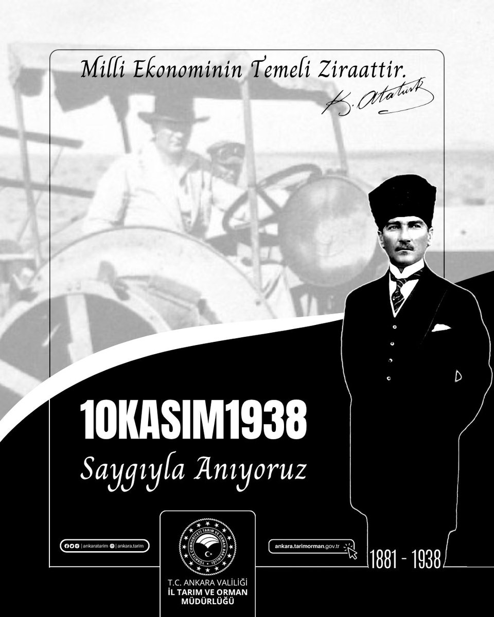 "Milli Ekonominin Temeli Ziraattir." diyerek #tarım ve hayvancılığın ülkemiz için önemine vurgu yapan, #10Kasım 1938'de ebediyete irtihal eden Gazi #MustafaKemalAtatürk'ü vefatının 87. yılında saygı ve rahmetle anıyoruz.