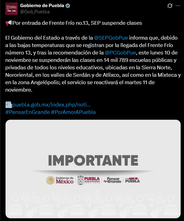 #Atención||  Habrá suspensión de clases este lunes 10 de noviembre en 14 mil 789 escuelas públicas y privadas de todos los niveles educativos, ubicadas en la Sierra Norte, Nororiental,  los valles de Serdán y Atlixco, en la Mixteca y en la zona Angelópolis, incluída Puebla