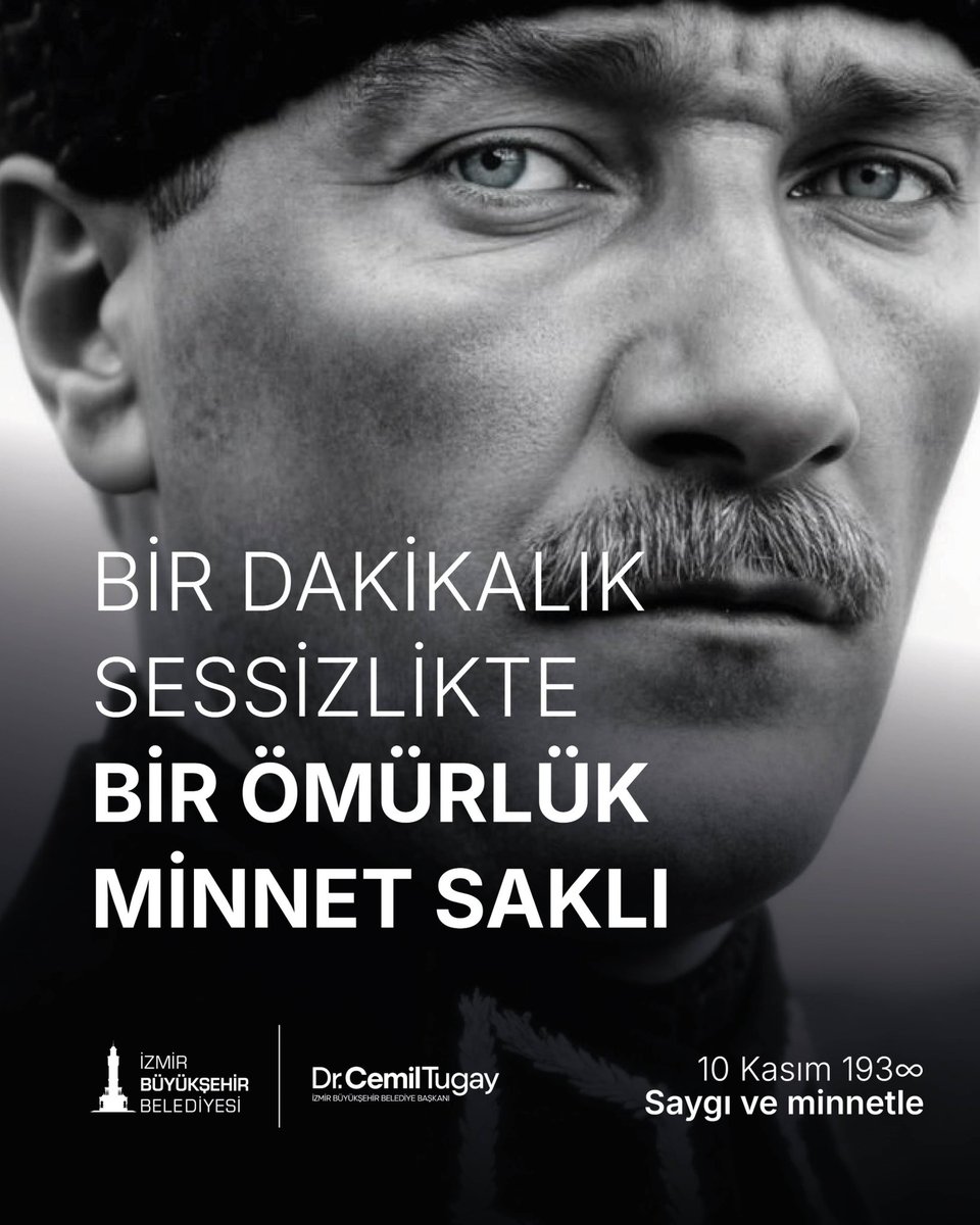 Her 10 Kasım'da saat 9'u 5 geçtiğinde hayat durur ve biz seni hatırlarız. O bir dakikalık sessizlikte bir ömürlük minnet saklı, biz seni ilelebet kalbimizde yaşatırız.

Ülkemizin kurucusu, ulusumuzun kurtarıcısı, ulu önderimiz Gazi Mustafa Kemal Atatürk'ü aramızdan ayrılışının