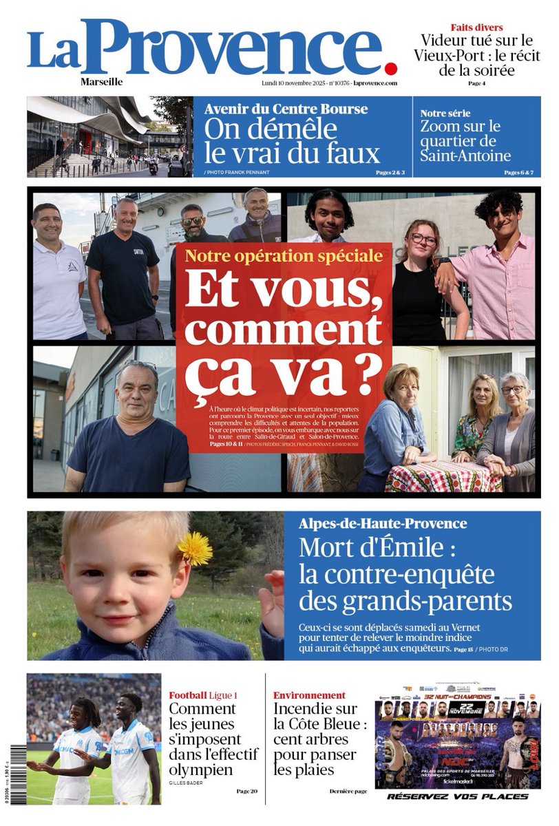 🔵 La Une de <a href="/laprovence/">La Provence</a> du lundi 10 novembre. Et vous, comment ça va ? Toute la semaine, on donne la parole aux habitants. Nos reporters ont sillonné les routes de nos départements pour recueillir leur sentiment sur la situation économique, politique et sociale.
