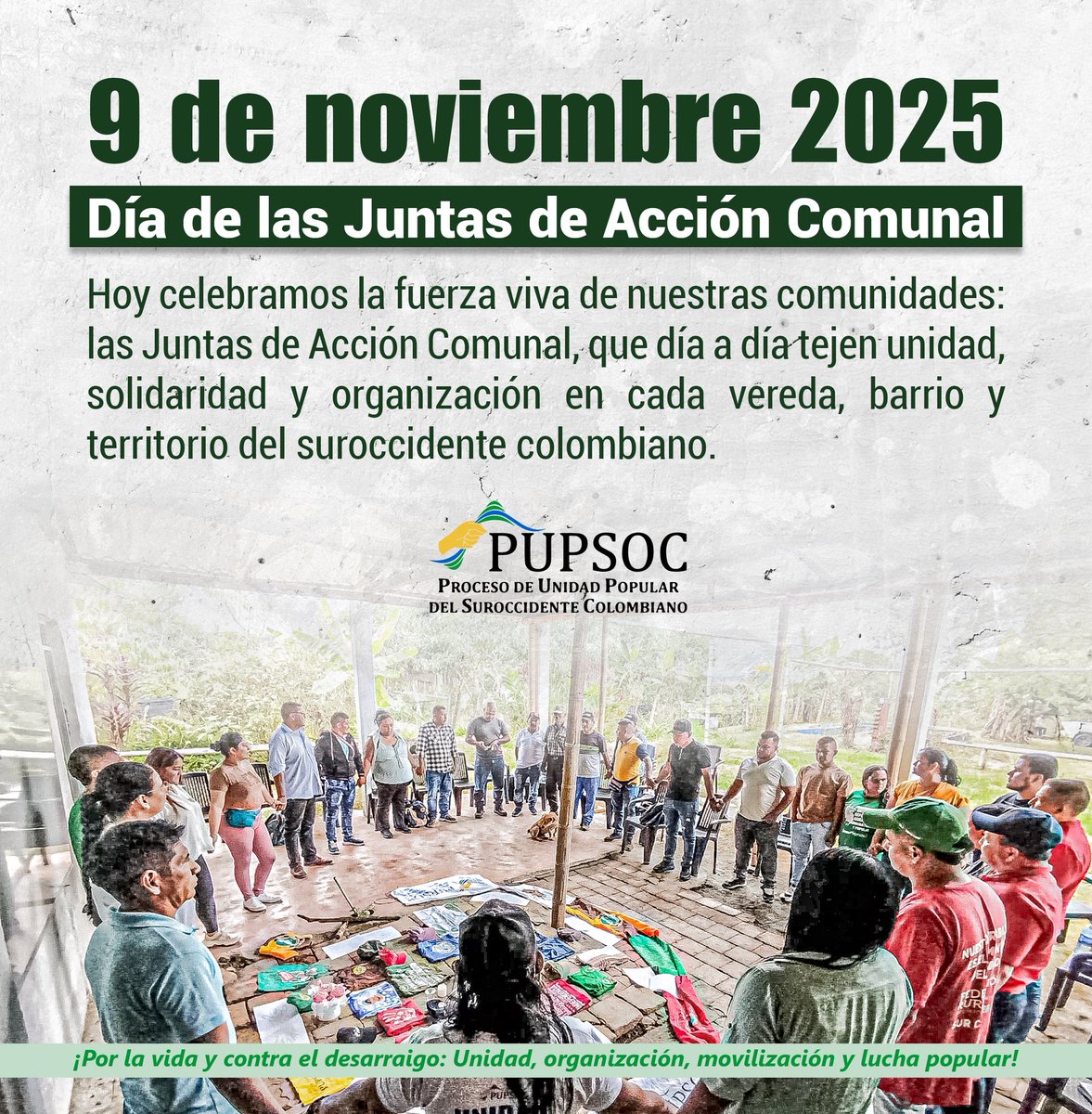 🟢#9DeNoviembre Día de Las Juntas de Acción Comunal ll Hoy celebramos la fuerza viva de nuestras comunidades: las Juntas de Acción Comunal, que día a día tejen unidad, solidaridad y organización en cada vereda, barrio y territorio del suroccidente colombiano.