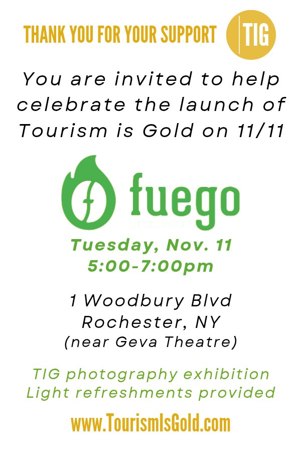 Two days to go! Rochester launch, visit TourismIsGold.com