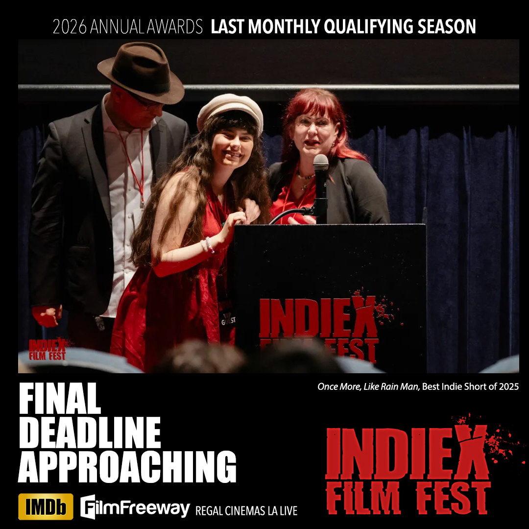 Get ready for the 2026 Annual Awards.
Last monthly qualifying season
Submissions filmfreeway.com/IndieX

#IndieXFilmFest #LosAngelesFilmFestival #FilmFestival #ShortFilm #Filmmakers #IndieFilm #IndieFilmmaker #FilmFreeway #FilmAwards #Cinema #FilmCommunity #ShortFilmCompetition
