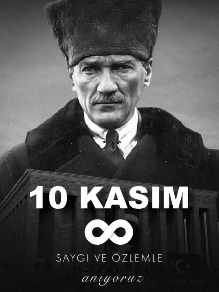 #10Kasım,bir ulusun sadece bir liderini değil,onun idealleri ve vizyonuyla şekillenen geçmişini, bugününü ve geleceğini hatırladığı gündür.

Devrimci #Atatürk’ü,özgürlük ve aydınlık yolundaki #Ölümsüz♾️ mücadelesi için saygı ve minnetle selamlıyorum.

Daima yolundan!

#10Kasım