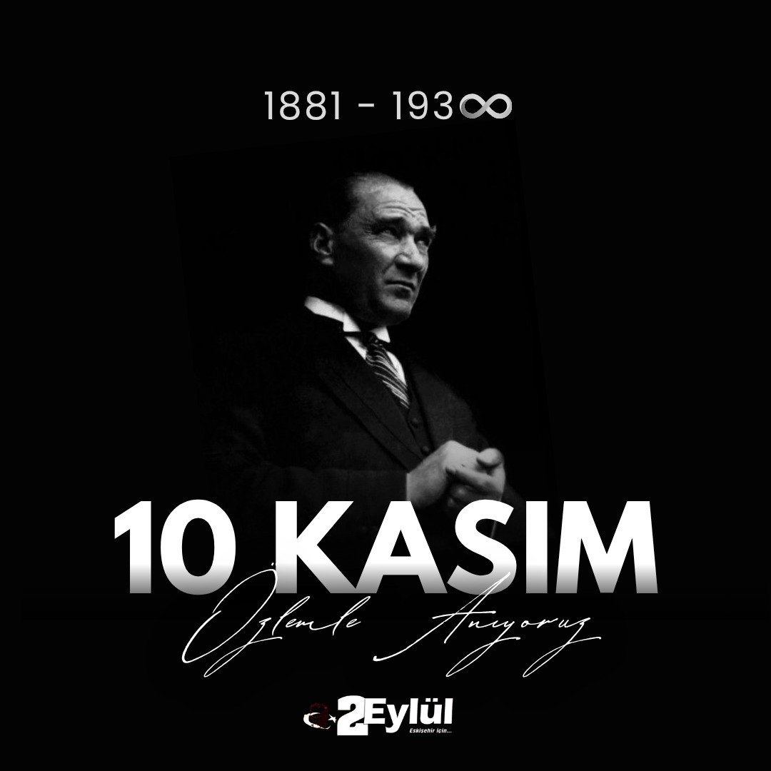Ulu Önder Gazi Mustafa Kemal Atatürk’ü ebediyete intikalinin 87. yılında saygı, sevgi ve özlemle anıyoruz.