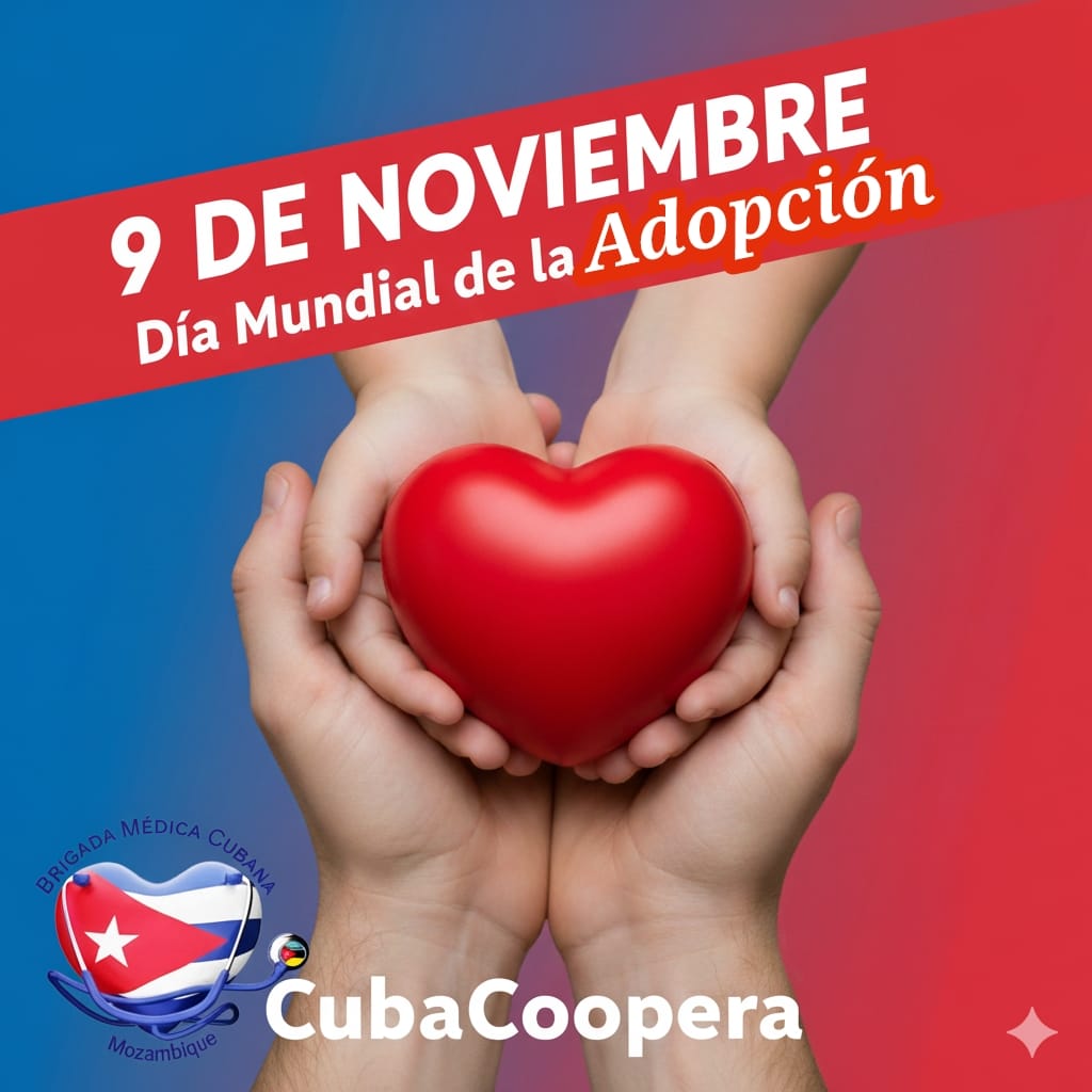 🌞 Hoy, en el #DíaMundialDeLaAdopción, recordamos desde Mozambique que cada niño merece un hogar de amor y cuidado. En Cuba, el #CódigoDeLasFamilias protege este derecho. La solidaridad y el compromiso también nos guían como Brigada Médica Cubana.💚
#CubaCoopera 
<a href="/CubacooperaMzb/">Brigada Médica Cubana en Mozambique</a>