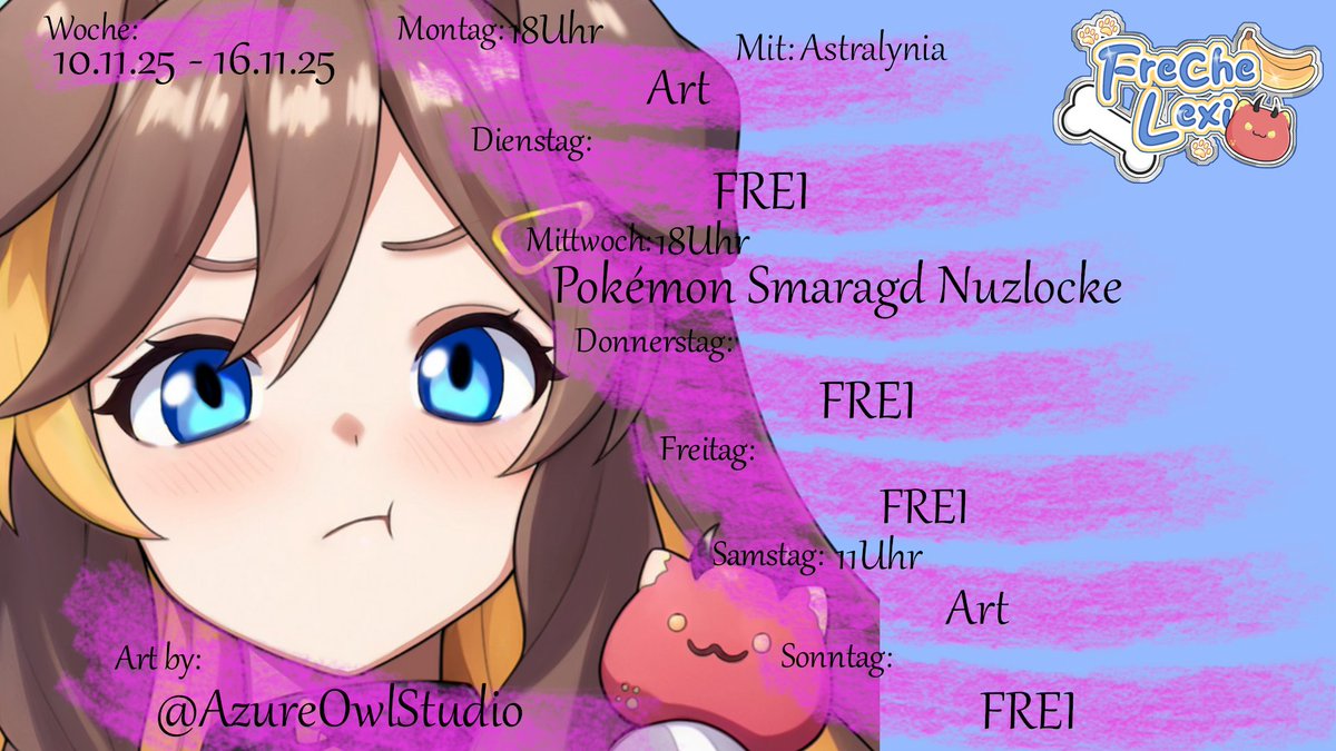 🍌Eine neue Woche bricht an und somit bekommt ihr natürlich auch einen neuen Streamplan.🍌

Montag begeben <a href="/Astralynia/">Astralynia 🦋🏳️‍⚧️| (Un-) Heilige Allianz</a> und ich und wieder in die Welt der Artists. es wird wieder gezeichnet. Das seht um 18Uhr bei mir auf dem Kanal :3

Dienstag schlafe ich!💤

Mittwoch werde ich in