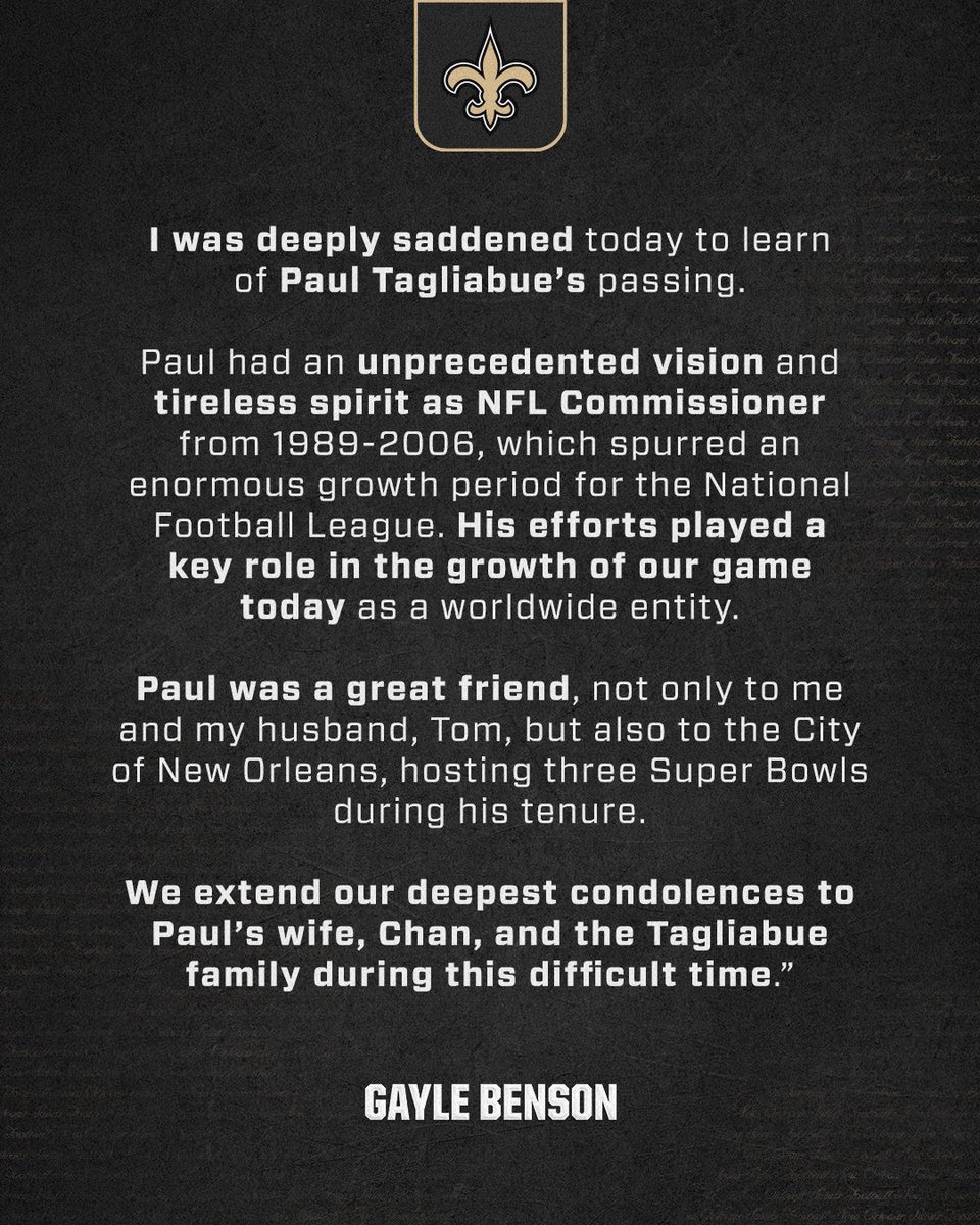 Gayle Benson mourns loss of former NFL commissioner Paul Tagliabue 🙏