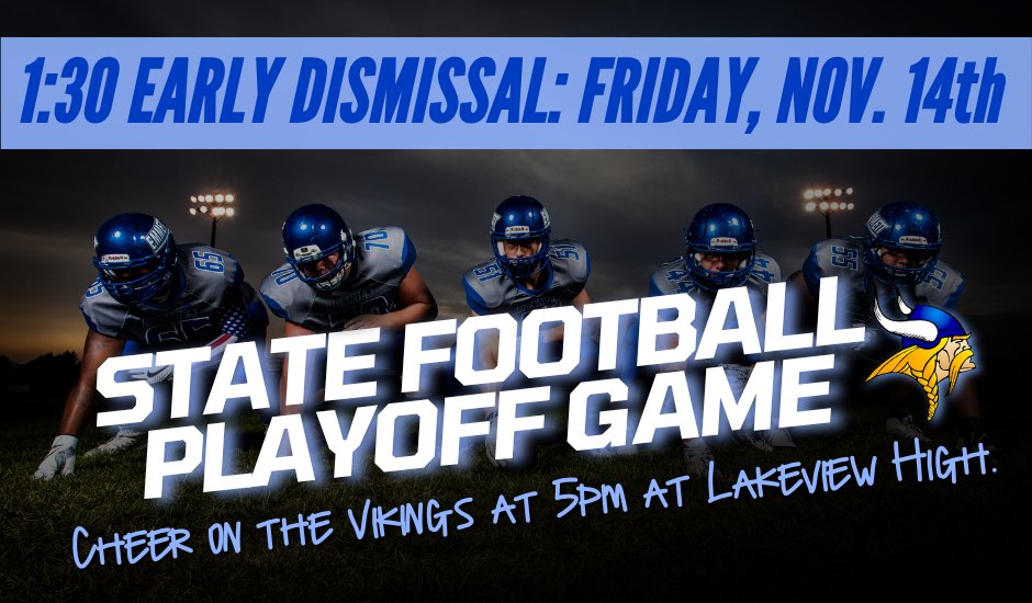 ⏰ Lakeview will have a 1:30pm dismissal this Friday as our Vikings take on Sidney in the state football playoff game at 5:00 PM.

🏈 Let’s pack the stands, bring the energy, and enjoy the opportunity to cheer on our team as they continue...
lakeview.esu7.org/post-details/~…