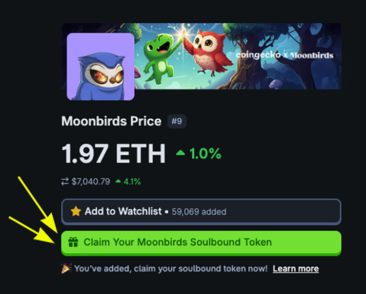 Crypto_Pranjal's tweet image. Claim your Moonbirds SBT on CoinGecko! ⚡️

CoinGecko has released a new SBT in partnership with @moonbirds. Mint yours while it’s still open.

✅ How to mint:

1. Go to: coingecko.com/en/nft/moonbir…
2. Log in or sign up
3. Add Moonbirds to your watchlist
4. Claim your SBT

Mint ends…
