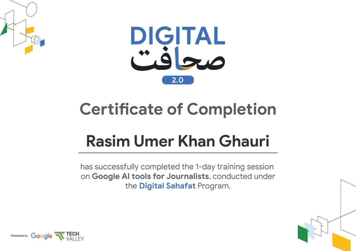 journalistrasim's tweet photo. Thrilled to complete the Digital Sahafat 2.0 training on Google AI Tools for Journalists, powered by Google &amp; Tech Valley.
AI is reshaping journalism — glad to be part of it! 📰🤖

#DigitalSahafat #GoogleForJournalists #AI #Media #TechValley #DigitalSkills https://t.co/ApY4mEEeZy