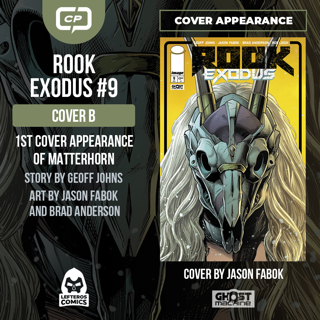 LefterosComics's tweet image. Hey @GhostMachinePro fans! Did you know that ROOK EXODUS #9 CVR B @JasonFabok Variant features the 1st Cover Appearance of the Warden known as Matterhorn? Nice book to add to our collections! FOC deadline is tomorrow! #FOCComics #RookExodus