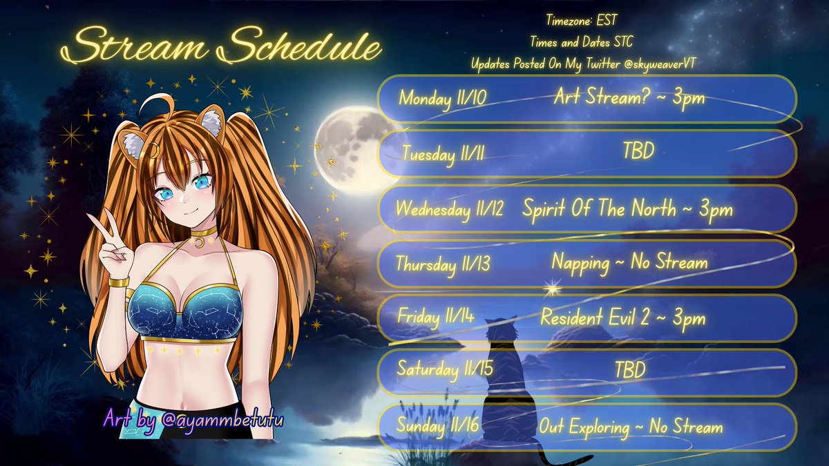 skyweaverVT's tweet image. schedule for this week! 11/10 - 11/16 (STC)