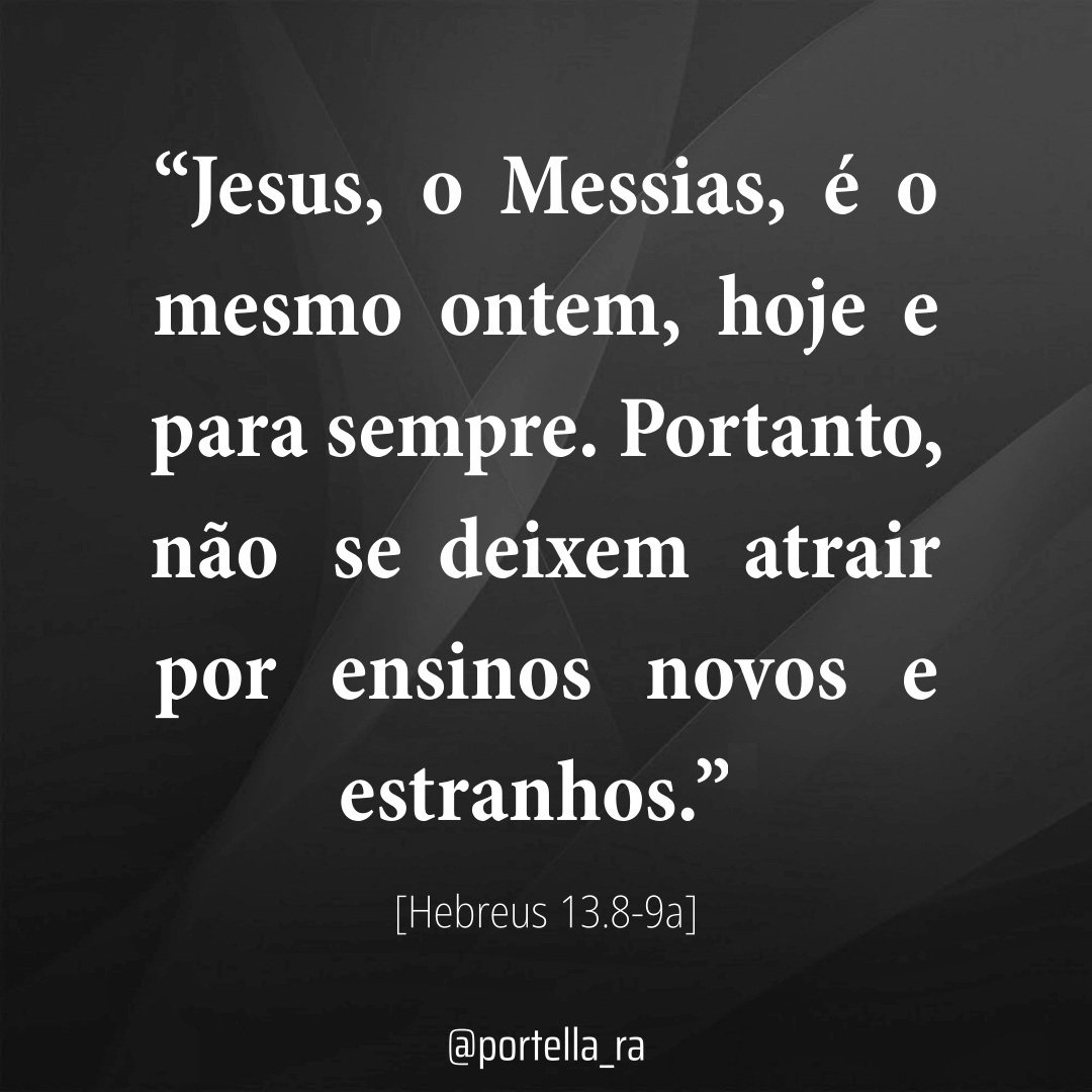 portella_ra's tweet photo. #escrituras_gregas #nova_aliança #hebreus

Prestem atenção! https://t.co/feLVbgEg0y