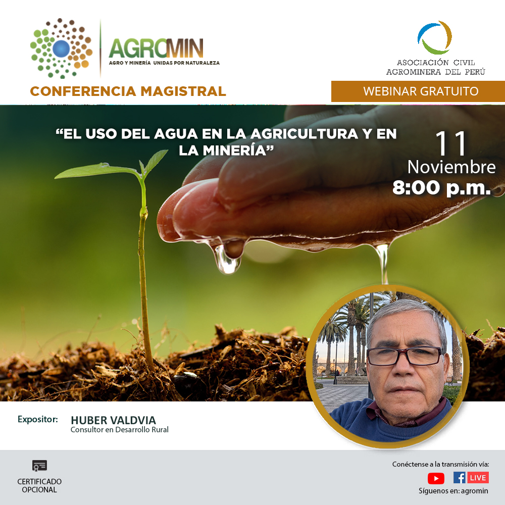 📌 Cordialmente invitados al Webinar Gratuito
📆 Martes 11 de noviembre |🕗8:00 p.m.
✅ “El uso del agua en la agricultura y en la minería”
✍️ Inscríbete aquí: forms.gle/gKiFG8kpQ6bNVv…
Transmisión en vivo por:
✅ facebook.com/agrominperu/
✅ youtube.com/live/ObhaMTJf2…