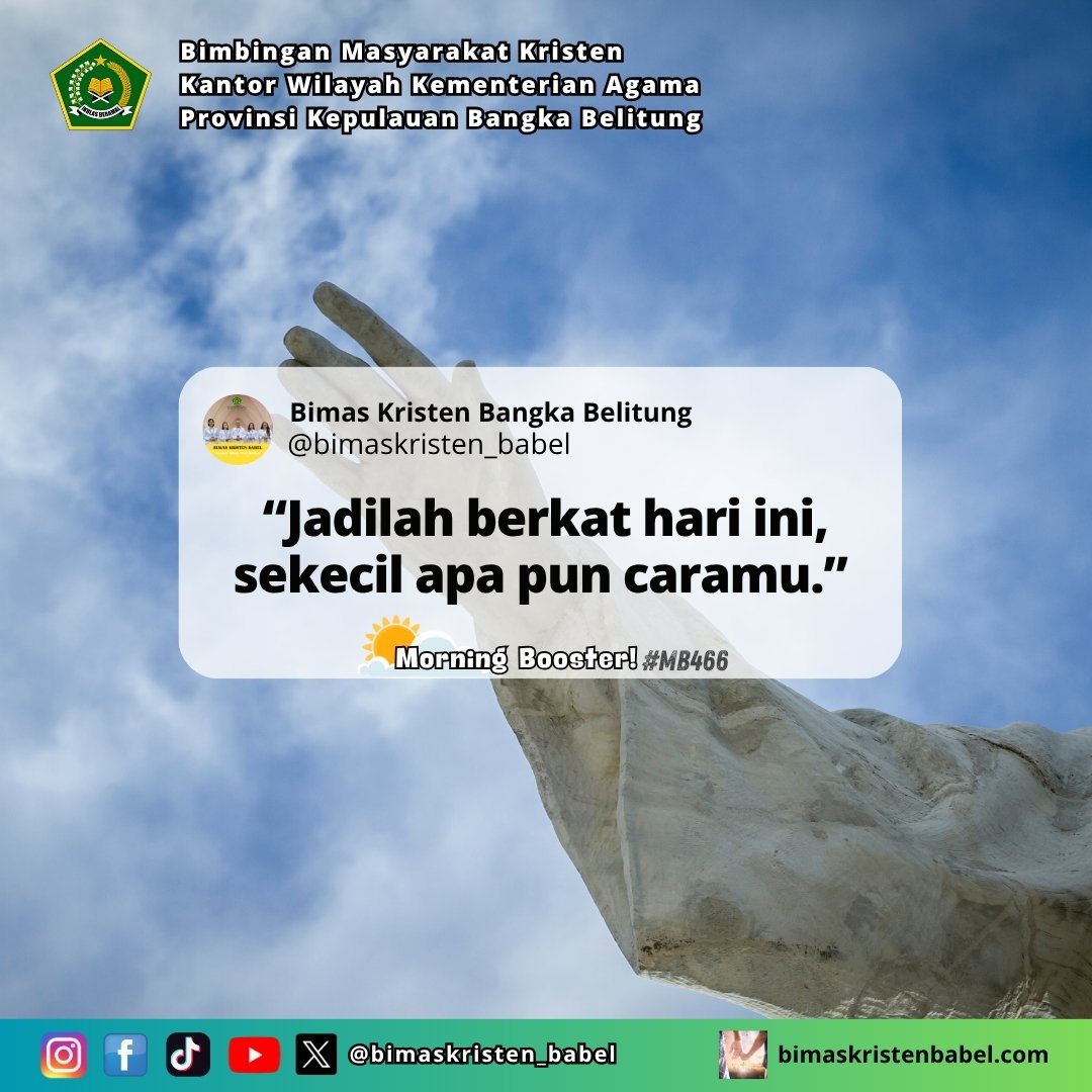 bimkris_babel's tweet photo. Morning Booster Eps.466
Boost up your day with God's words

#satepenyu
#morningbooster
#layaniumatjadiberkat
#BIMKRISBABEL 
#kementerianagama 
#bimaskristenri 
#ditjenbimaskristenri 
#kemenagri 
#sobatkristen
#kemenagbabelbekecak2025
#babelbekecakZI
#kemenagbekecakbabel https://t.co/KtInoEAdGM
