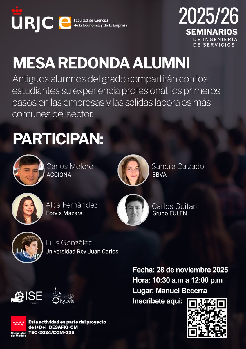 El 28/11 te esperamos en la Mesa Redonda Alumni URJC 
Antiguos alumnos contarán su experiencia en <a href="/ACCIONA/">ACCIONA</a> , <a href="/bbva/">BBVA</a> , <a href="/ForvisMazarsES/">Forvis Mazars in Spain</a>, <a href="/grupoeulen/">Grupo EULEN</a>  y <a href="/urjc/">URJC</a>.
📍 Manuel Becerra | ⏰ 10:30-12:00
📲 ¡Regístrate aqui: forms.office.com/e/RAvbugM8NE

 <a href="/KybeleResearch/">Kybele Research</a> <a href="/urjc/">URJC</a> <a href="/URJConline/">CIED URJC</a>