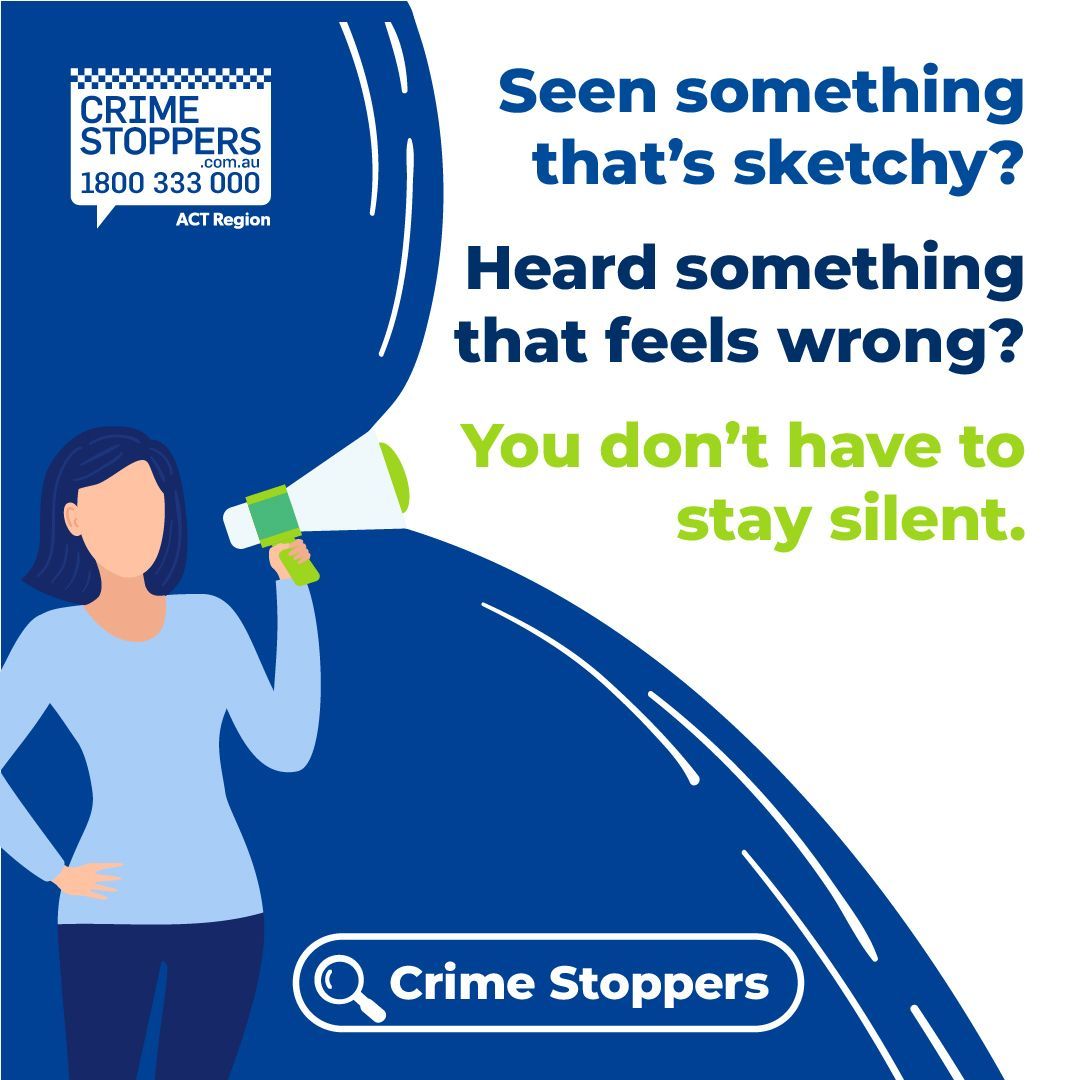 ACTCrimeStop's tweet image. Seen something that’s a bit sketchy?

Heard something that feels wrong? You don’t have to stay silent. You can share information anonymously with ACT Crime Stoppers.

Report online at crimestoppersact.com.au or give us a call on 1800 333 000
