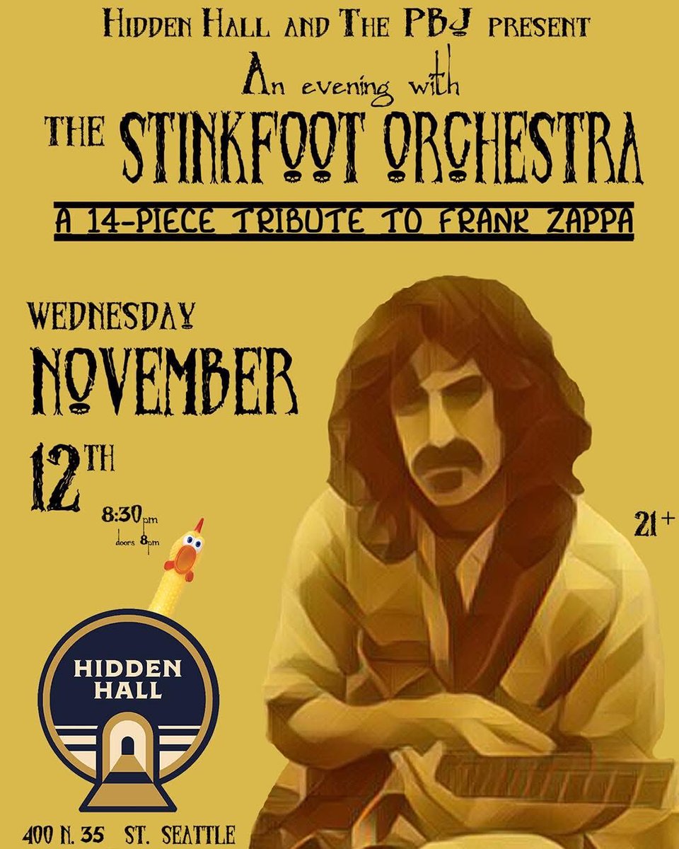 Seattle! Don’t miss this 14-piece tribute to Frank Zappa on November 12th at Hidden Hall Seattle! Grab your tickets now! 

#zappa #themothersofinvention #themothers #frankzappaandthemothers #zappalover #frankzappatributeband #stinkfootorchestra