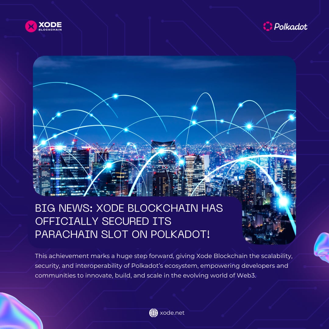 XodeNet's tweet image. Breaking barriers in Web3! 🌐

@XodeNet Blockchain is in a @Polkadot Parachain. Enabling faster, more secure, and fully interoperable blockchain experiences.

#XodeBlockchain #PolkadotEcosystem #Web3 #BlockchainTechnology