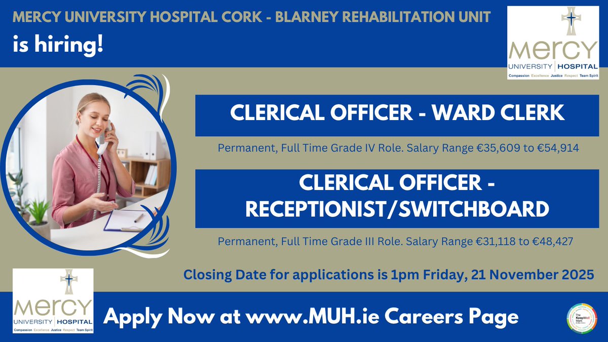 DeeORiordan8's tweet photo. 🧡Our new #BlarneyRehabilitationUnit seeks 2 Perm, FT #ClericalOfficers:
✔ Clerical Officer #WardClerk Grade IV. Details: https://t.co/q1mE5KdGQf
✔ Clerical Officer #Receptionist/#Switchboard Operator Grade III. Details: https://t.co/ysStpb52Ro
@Mercycork #HSEJobs https://t.co/lm0GXzcget