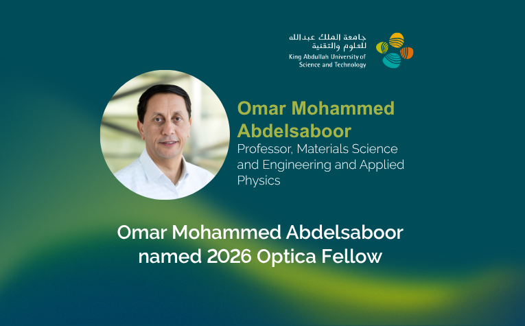 KAUST_PSE's tweet image. 📢 Professor Omar Mohammed Abdelsaboor named 2026 Optica Fellow!

Read more at #KAUSPSE news: pse.kaust.edu.sa/news/2025/11/0…

@OpticaWorldwide  #Optica #Photonics #MaterialsScience #ResearchExcellence #Innovation #SaudiArabia #ScienceLeadership