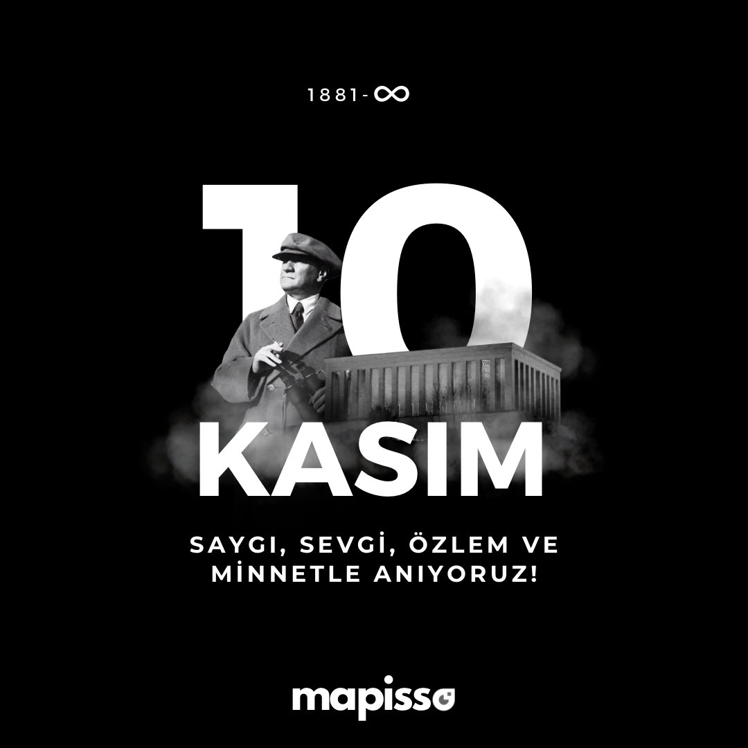 mapissosoftware's tweet photo. Saygı, sevgi, özlem ve minnetle anıyoruz #10Kasım https://t.co/KP7XO3tgaQ