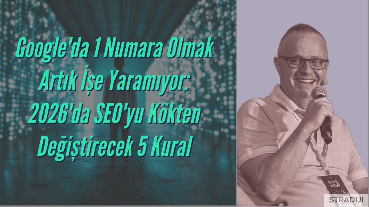 🚀Dijital Pazarlama Notları bültenimin 295.bölümünde 2026 yılında SEO'yu kökten değiştirecek 5 yeni kuraldan bahsettim.👇