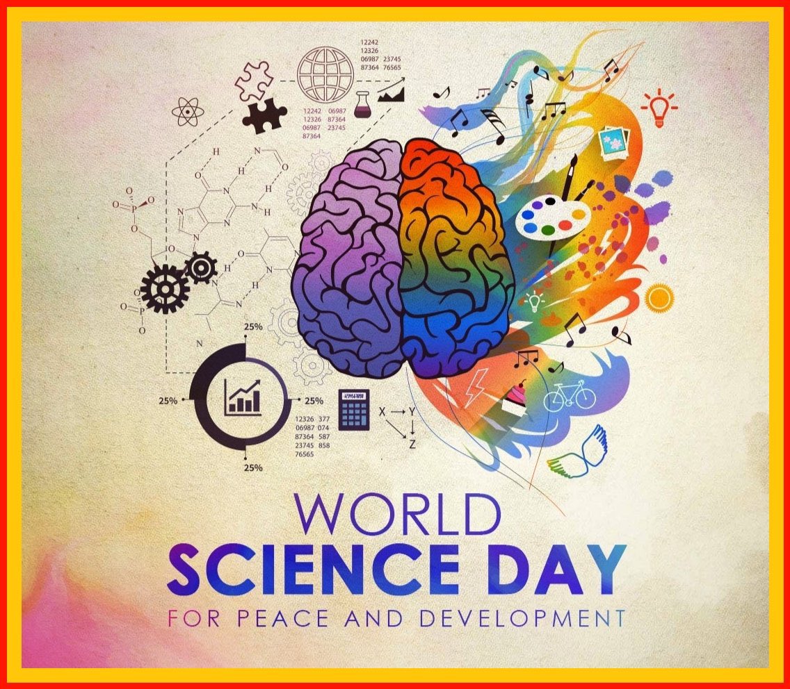 विश्व विज्ञान दिवस की हार्दिक शुभकामनाएँ 

विज्ञान न केवल प्रगति का आधार है, बल्कि शांति और विकास की दिशा में मानवता का सबसे सशक्त साधन भी है।

#WorldScienceDay #ScienceForPeace