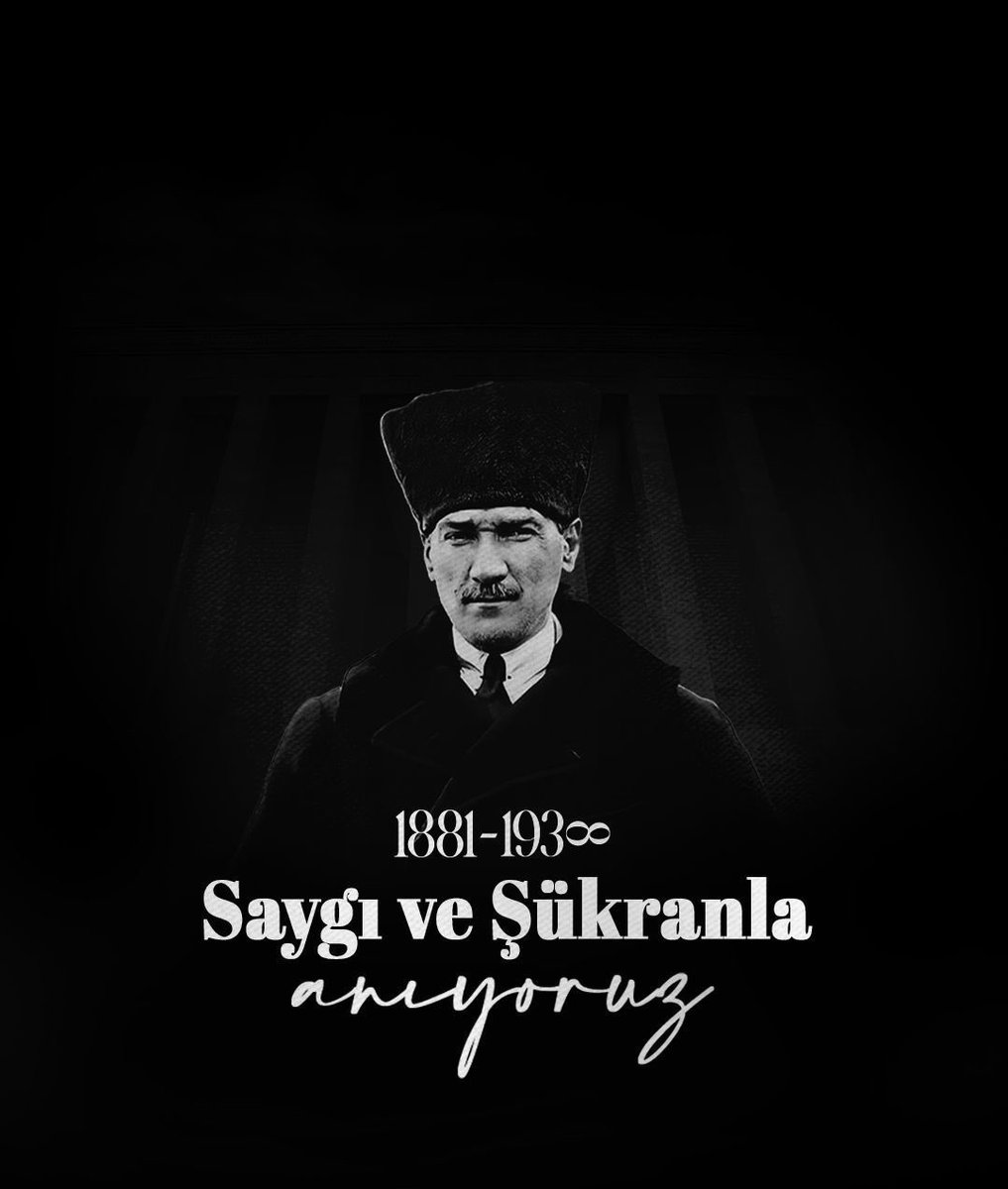 yunustever's tweet photo. Cumhuriyetimizin kurucusu Gazi Mustafa Kemal Atatürk’ü vefatının yıl dönümünde saygıyla ve şükranla anıyorum.

Bıraktığı mirası, Türkiye Yüzyılı vizyonuyla daha ileriye taşımak için azimle ve kararlılıkla çalışmaya devam edeceğiz.
#10Kasım 🇹🇷 https://t.co/SMSBbFDVbc