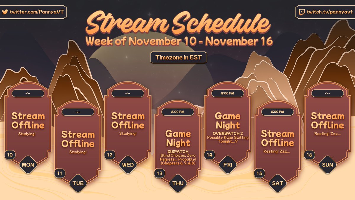PannyaVT's tweet photo. 🐾 | STREAM SCHEDULE

Week of November 10 - November 16, Times in EST (GMT-5)

Slowly getting more and more busy as the year comes to a close, so no stream on Saturday. But let’s make the most of the streams we have planned this week! 🧡 https://t.co/ouVTJFGQkV