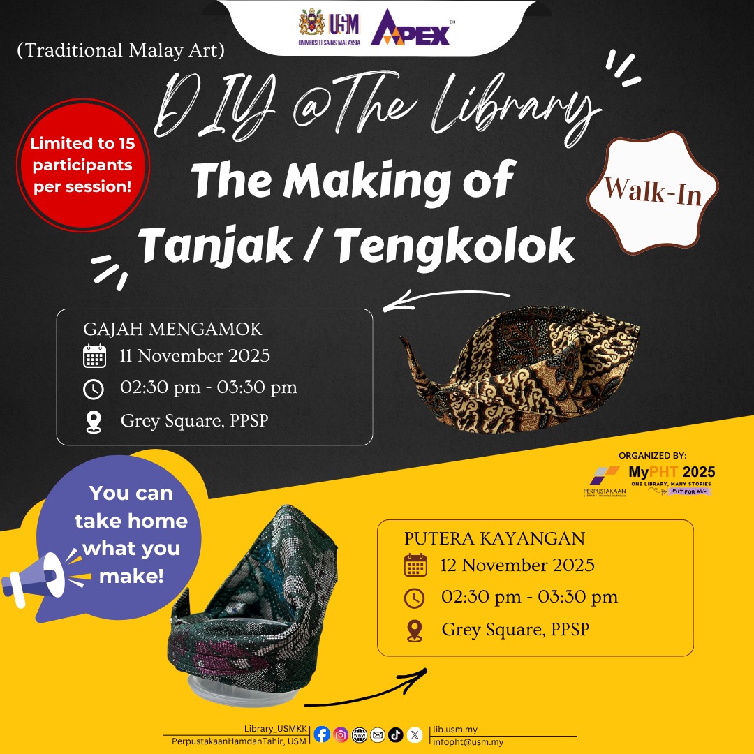 Library_USMKK's tweet image. 🧵 THE MAKING OF TANJAK / TENGKOLOK 🧵 
Discover the beauty of traditional Malay art! 
You can take it home!🎁
⚡ Limited to 15 participants per session 
📅 Session 1: Gajah Mengamok – 11 Nov 2025 
📅 Session 2: Putera Kayangan – 12 Nov 2025
