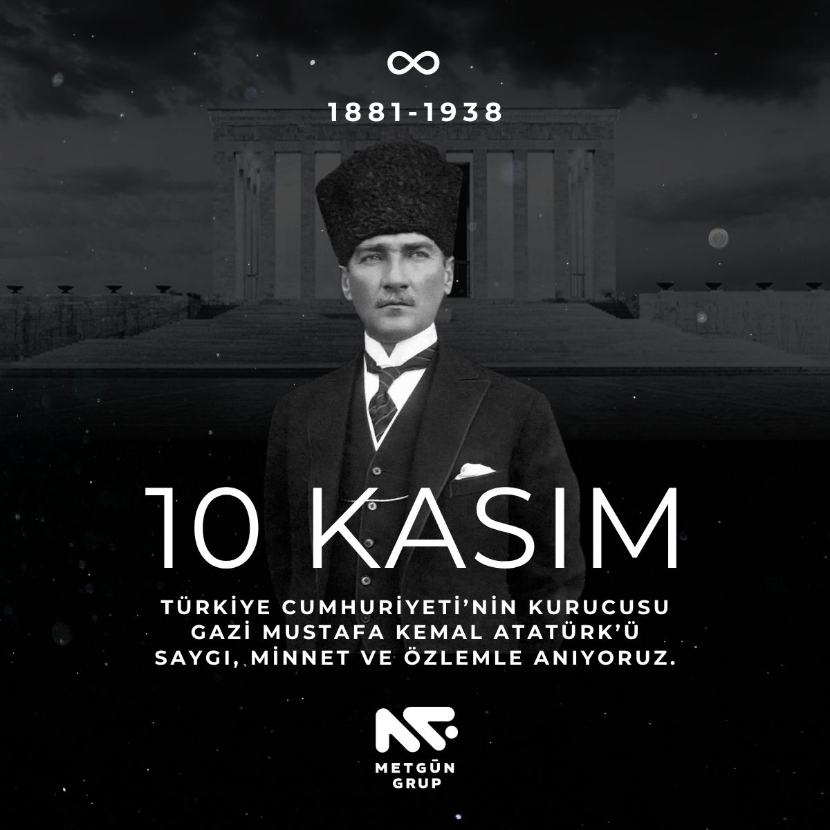 MetgunGroup's tweet photo. Cumhuriyetimizin kurucusu Ulu Önder Mustafa Kemal Atatürk'ü saygı, minnet ve özlemle anıyoruz. https://t.co/tg6jMGDZIR