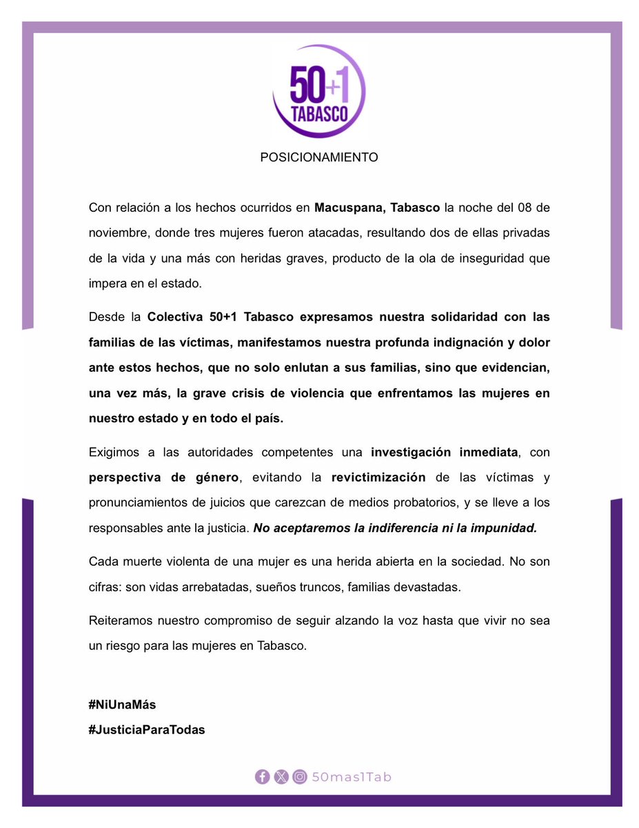 ¡No aceptaremos la indiferencia ni la impunidad! 
Cada muerte violenta de una mujer es una herida abierta en la sociedad.
Nuestra solidaridad con las familias de las víctimas de los hechos ocurridos ayer en #Macuspana, Tabasco. 

#NiUnaMás