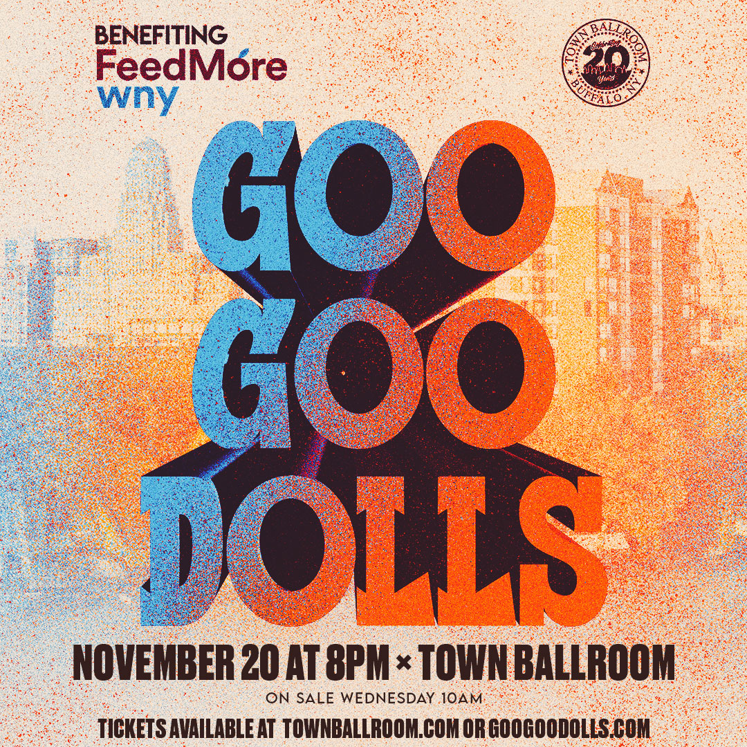 googoodolls's tweet image. We hope that you can join us for a very special hometown show on Thursday, November 20th, at @townballroom in Buffalo to benefit @feedmorewny and their mission to provide nutritious food, friendship, and skills training to Western New York neighbors in need. Tickets go on sale…