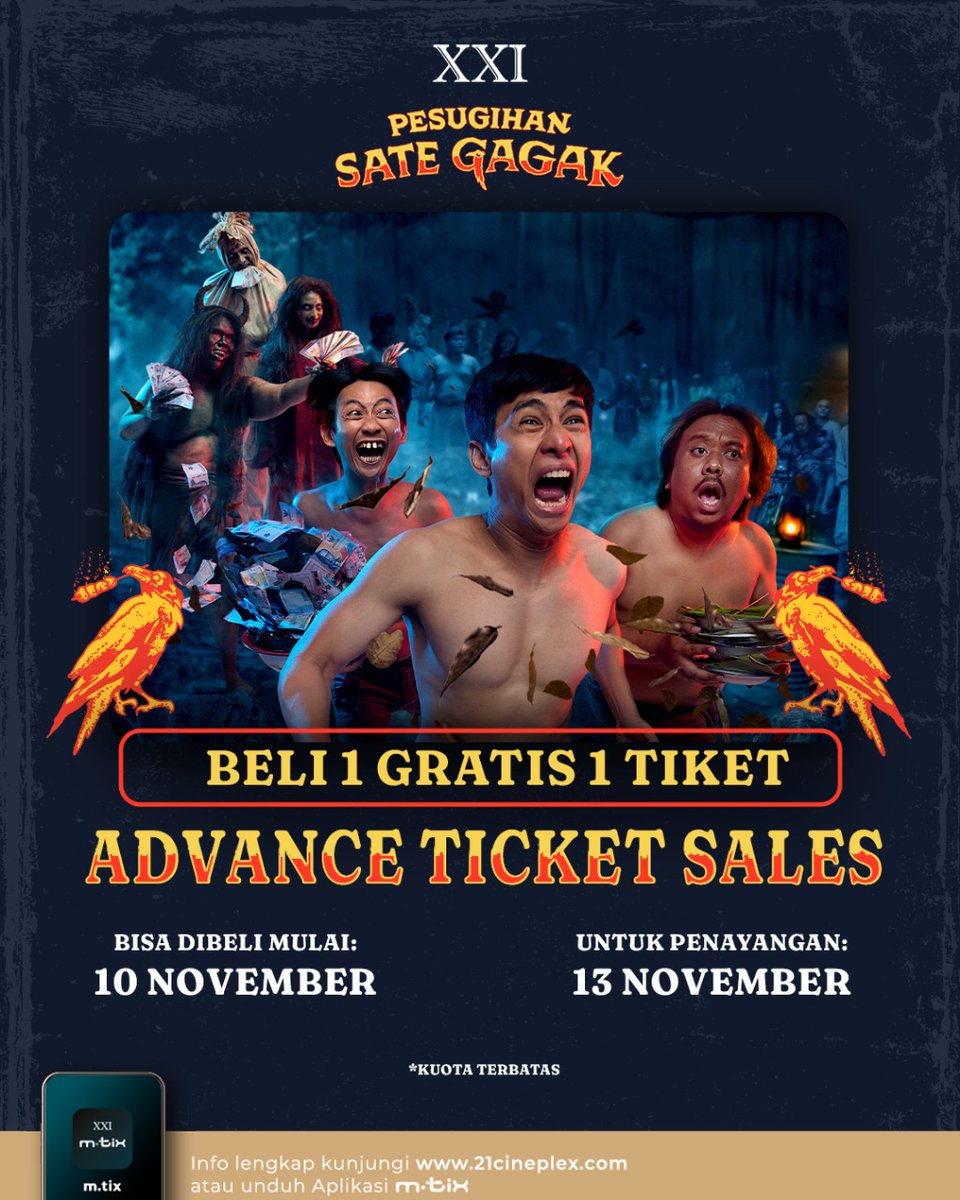 cinema21's tweet photo. Tor, monitor ketua🫡

Mau ingfo nih, kalau tiket buat penayangan hari pertama film Pesugihan Sate Gagak, udah bisa dibeli SEKARANG, lho! 🐦‍⬛

Yang gak mau sendirian, bisa pakai promo Beli 1 Gratis 1 Tiketnya, ya! Gas beli sekarang di aplikasi m.tix!

#LebihAsik #NontonASIKdiXXI https://t.co/ToeSaKeYxU