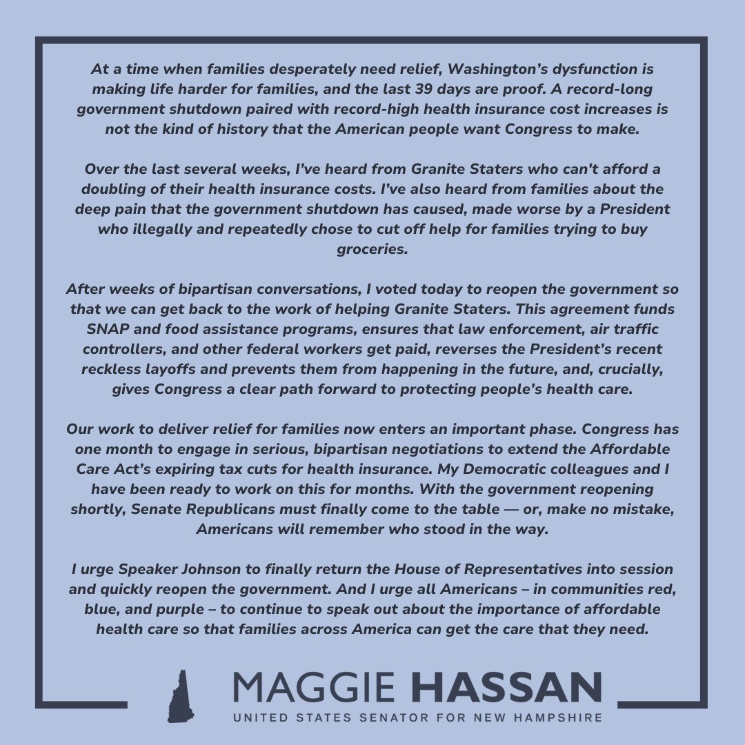 SenatorHassan's tweet image. My statement after voting for a bipartisan agreement to reopen the federal government and give Congress a way forward to protect health care for Granite Staters: