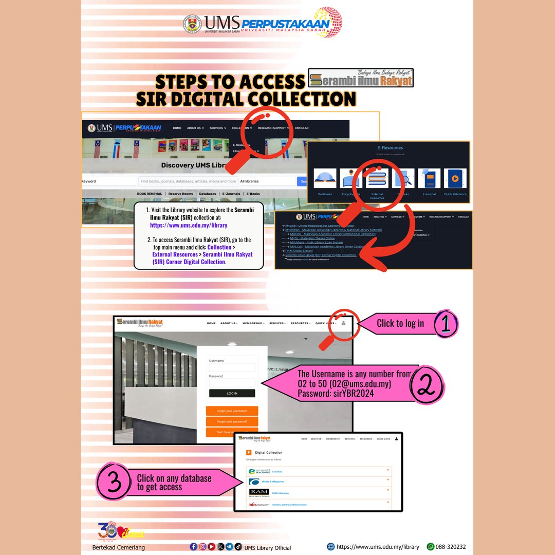 Lib_UMS's tweet image. 📢 The Digital Collection of Serambi Ilmu Rakyat (SIR) now can be accessed through the Library Website at:
ums.edu.my/library

⏩ Follow the steps in the poster to access each of the listed databases.

&quot;Enhance your skills and knowledge&quot;😉

#SerambiIlmuRakyat
#UMSLibrary