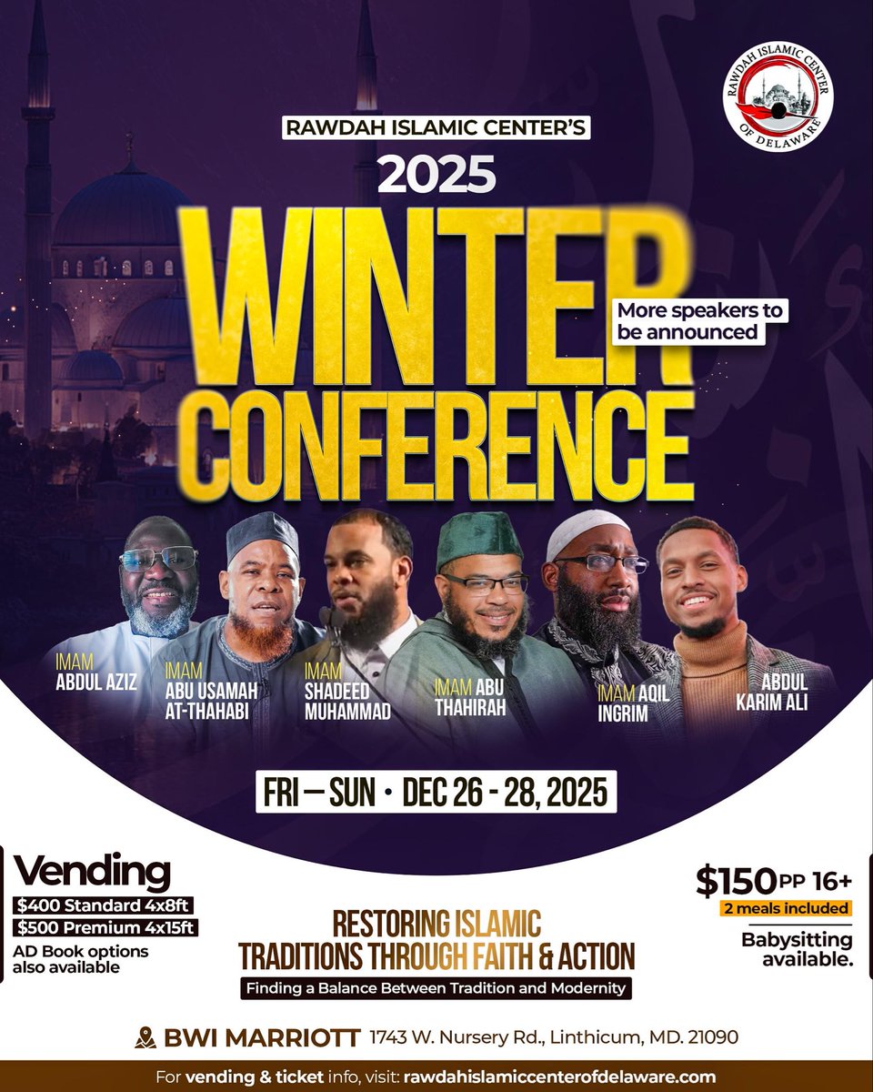 Alhamdulilah we are preparing for our annual Winter Conference 2025!!!! This year will be a lot different than the previous years. To register, you can go to our website at rawdahislamiccenterofdelawe.com