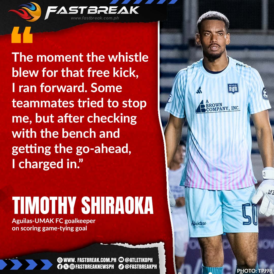 GOALIE NA UMIISKOR!

Aguilas–UMAK FC goalkeeper Timothy Shiraoka etched his name into PFL history after scoring a 98th-minute equalizer in their match against Stallion Laguna FC, becoming the first goalkeeper ever to score a goal in the league.

READ:fastbreak.com.ph/goalkeeper-tim…