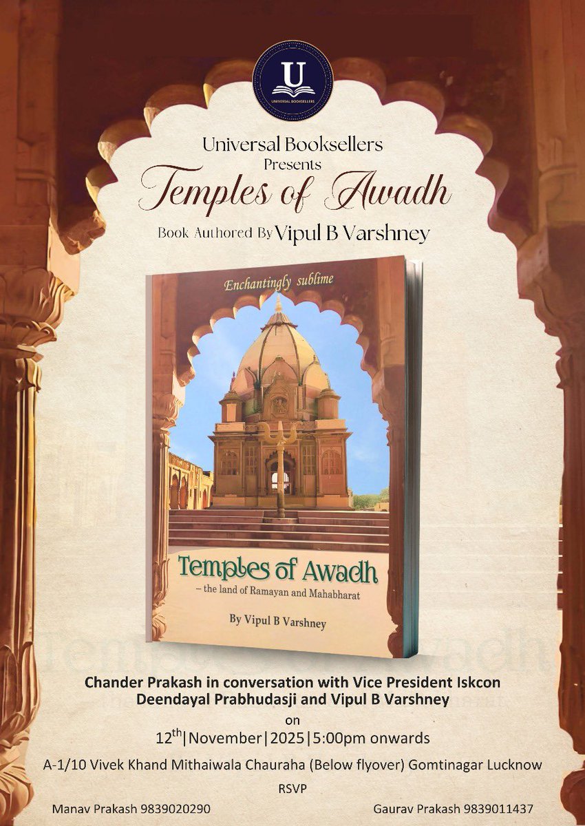 Universal Booksellers presents an engaging evening of heritage history Book Release of Temples of Awadh – The Land of Ramayan and Mahabharat by Vipul B. Varshney
The sacred heritage of Awadh — its temples, traditions, and timeless stories.

 instagram.com/p/DQ3FSmDiRCq/…