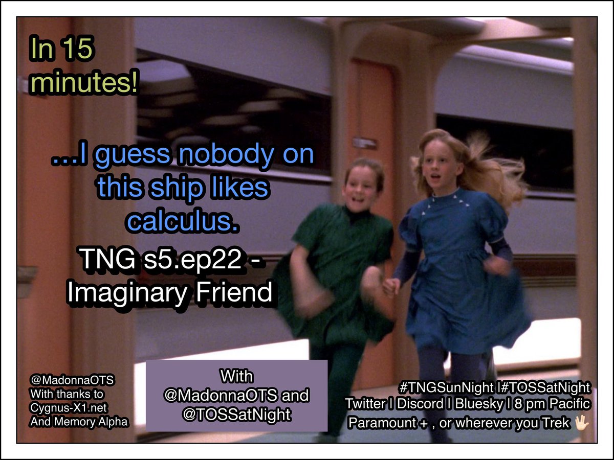 In 15 minutes!
#TNGSunNight
#TOSSatNight
#StarTrekTNG
#StarTrek