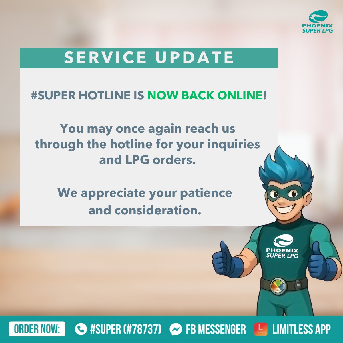 𝐒𝐄𝐑𝐕𝐈𝐂𝐄 𝐔𝐏𝐃𝐀𝐓𝐄

Our #SUPER Hotline is back online! 💚
For inquiries and LPG orders, you may now reach us at:

📞 #78737

Thank you for your patience and understanding while we worked on restoring the service.

#ServiceUpdate #PhoenixSUPERLPG #SUPERHotline